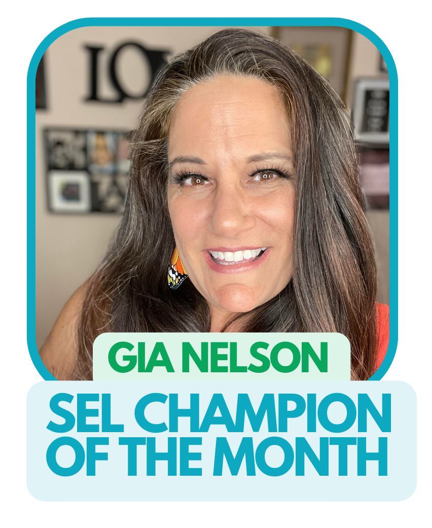 August SEL Champion of the Month: Gia Nelson