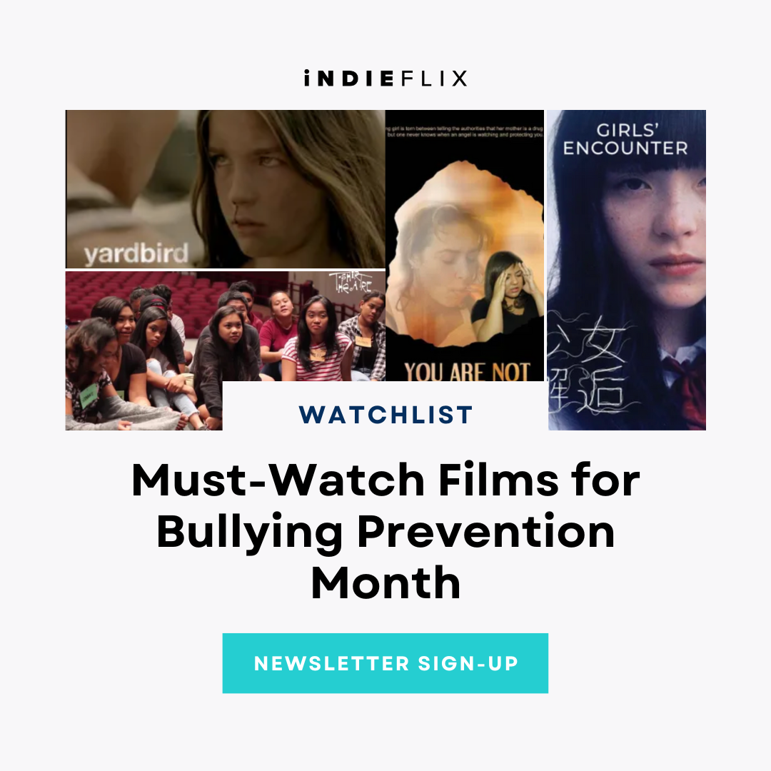 Movies That Matter: Bullying Prevention Month Watchlist