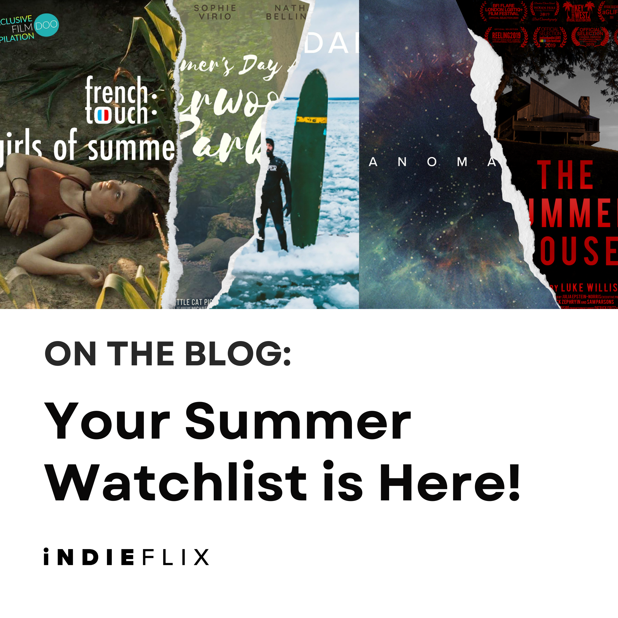 Films to Keep You Entertained All Summer Long!